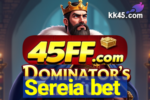 Sereia bet